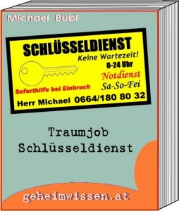 Traumjob Schlüsseldienst